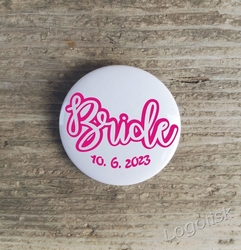 Placka na rozlučku BRIDE s datumem