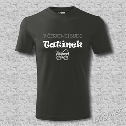 Tričko s potiskem BUDU TATÍNEK měsíc na přání
