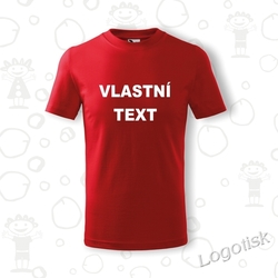 VÁŠ TEXT dětské tričko s vlastním textem 