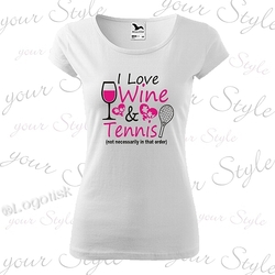 Dámské tričko Miluji víno a tenis