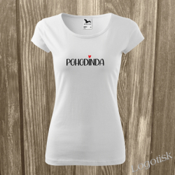 Tričko dámské POHODINDA