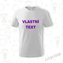 VÁŠ TEXT dětské tričko s vlastním textem 